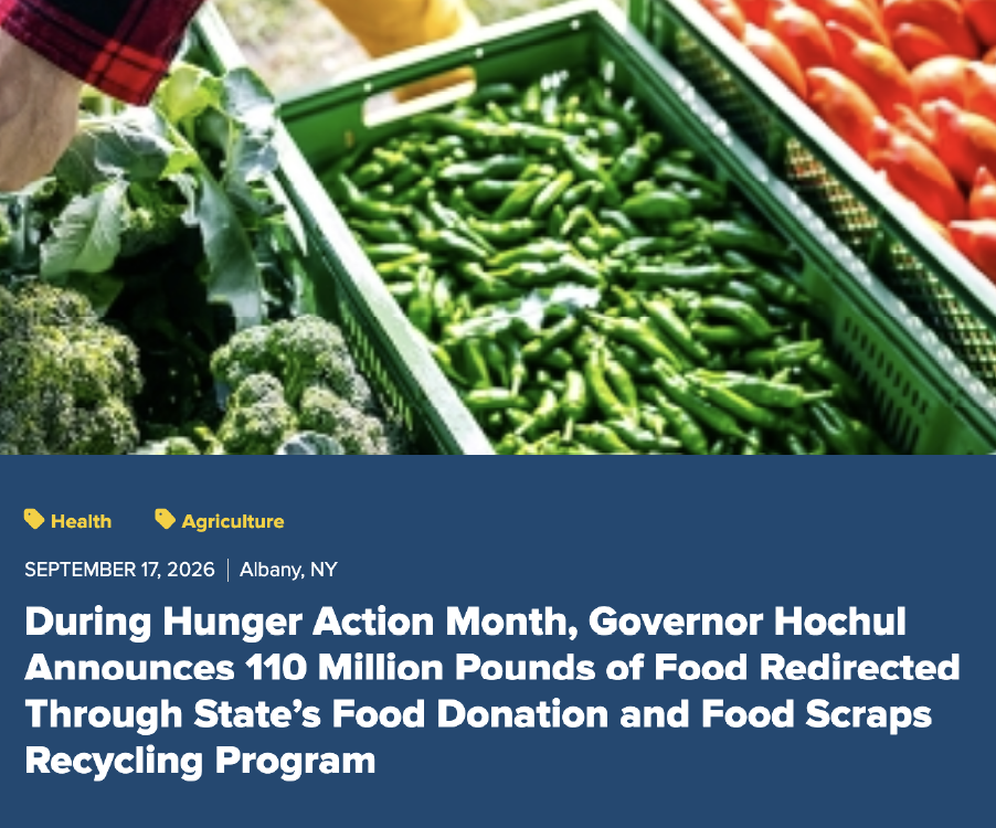 You are currently viewing During Hunger Action Month, Governor Hochul Announces 110 Million Pounds of Food Redirected Through State’s Food Donation and Food Scraps Recycling Program